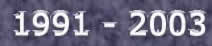1991 - 2003